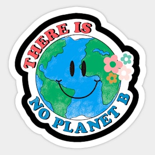 There Is No Planet B Sticker